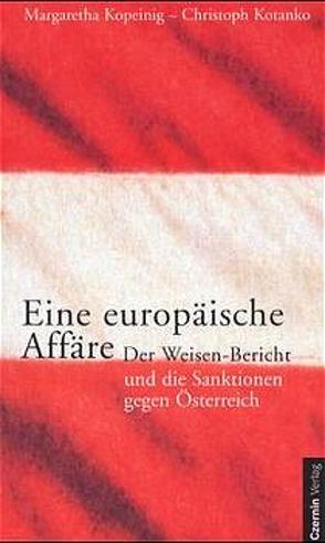 Eine europäische Affäre von Kopeinig,  Margaretha, Kotanko,  Christoph