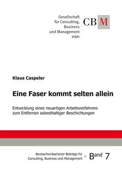 Eine Faser kommt selten allein von Caspeler,  Klaus