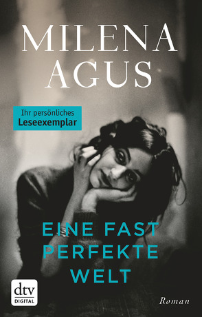 Eine fast perfekte Welt von Agus,  Milena, Köpfer,  Monika