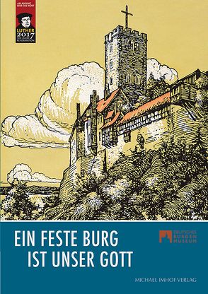 Ein feste Burg ist unser Gott von Grebe,  Anja, Grossmann,  G Ulrich