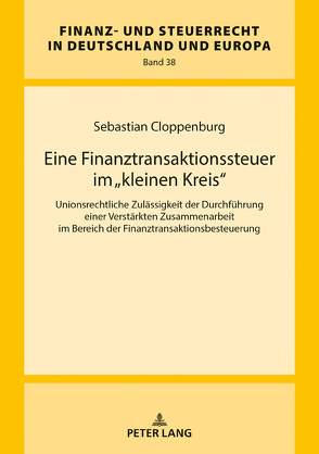 Eine Finanztransaktionssteuer im «kleinen Kreis» von Cloppenburg,  Sebastian