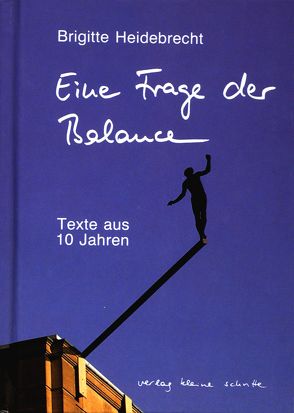 Eine Frage der Balance von Breuer,  Rainer, Dahm,  Ursula, Heidebrecht,  Brigitte