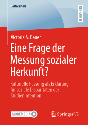 Eine Frage der Messung sozialer Herkunft? von Bauer,  Victoria A.