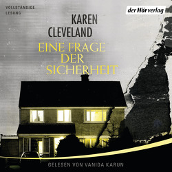 Eine Frage der Sicherheit von Cleveland,  Karen, Karun,  Vanida, Retterbush,  Stefanie