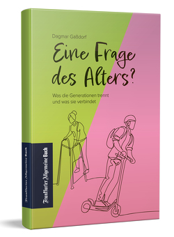 Eine Frage des Alters? von Gaßdorf,  Dagmar