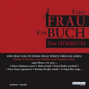 Eine Frau – Ein Buch von Blümner,  Heike, Frier,  Annette, Müller,  Ina, Schweins,  Esther, Thomae,  Jacqueline