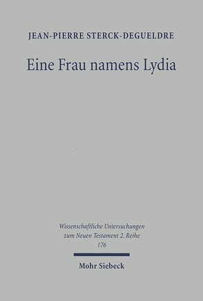 Eine Frau namens Lydia von Sterck-Degueldre,  Jean-Pierre