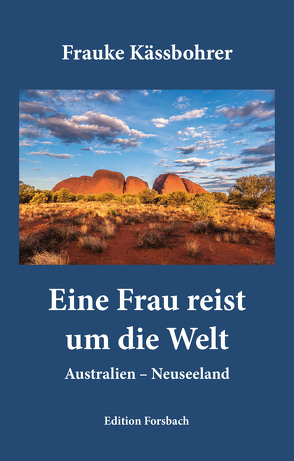 Eine Frau reist um die Welt von Kässbohrer,  Frauke
