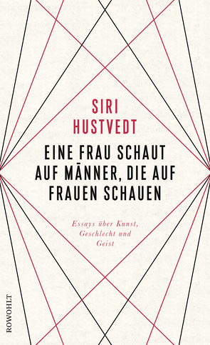 Eine Frau schaut auf Männer, die auf Frauen schauen von Aumüller,  Uli, Hustvedt,  Siri, Osterwald,  Grete