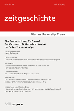 Eine Friedensordnung für Europa? von Cicek,  Hüseyin I., Kalb,  Herbert, Olechowski,  Thomas, Rathkolb,  Oliver, Rathmanner,  Laura, Wedrac,  Stefan, Ziegerhofer,  Anita