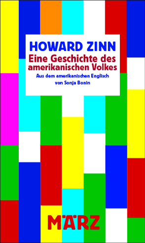 Eine Geschichte des amerikanischen Volkes von Bonin,  Sonja, Finzsch,  Norbert, Zinn,  Howard