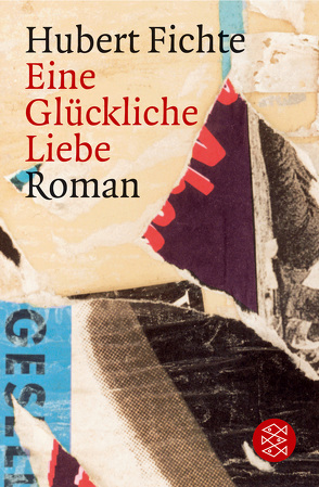 Eine Glückliche Liebe von Fichte,  Hubert, Lindemann,  Gisela