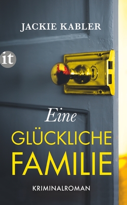 Eine glückliche Familie von Kabler,  Jackie, Löcher-Lawrence,  Werner