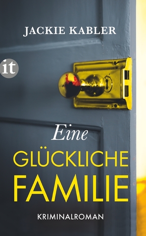 Eine glückliche Familie von Kabler,  Jackie, Löcher-Lawrence,  Werner