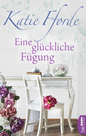 Eine glückliche Fügung von Fforde,  Katie, Walther,  Ursula