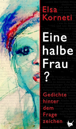 Eine halbe Frau? von Korneti,  Elsa