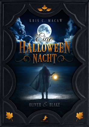 Eine Halloweennacht von Macaw,  Kris C.