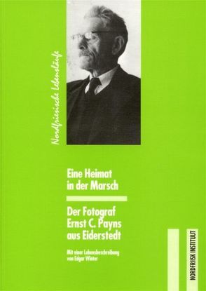 Eine Heimat in der Marsch von Payns,  Ernst Ch, Pingel,  Fiete, Steensen,  Thomas, Winter,  Edgar