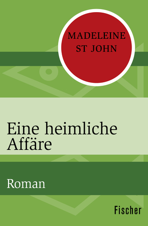 Eine heimliche Affäre von St John,  Madeleine, Winkler,  Christiane