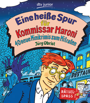 Eine heiße Spur für Kommissar Maroni von Obrist,  Jürg