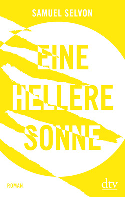 Eine hellere Sonne von Mandelkow,  Miriam, Selvon,  Samuel