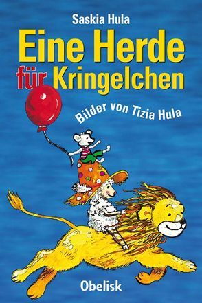 Eine Herde für Kringelchen von Hula,  Saskia, Hula,  Tizia