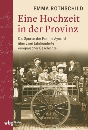 Eine Hochzeit in der Provinz von Gabel,  Tobias, Pinnow,  Jörn, Rothschild,  Emma