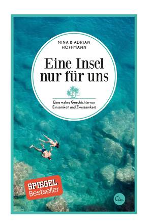 Eine Insel nur für uns von Hoffmann,  Adrian, Hoffmann,  Nina