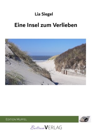 Eine Insel zum Verlieben von Siegel,  Lia