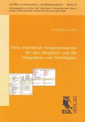 Eine interaktive Vorgehensweise für den Vergleich und die Integration von Ontologien von Jerroudi,  Zoulfa El