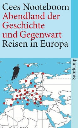 Eine Karte so groß wie der Kontinent von Beuningen,  Helga van, Nooteboom,  Cees, Schaber,  Susanne, Still,  Rosemarie