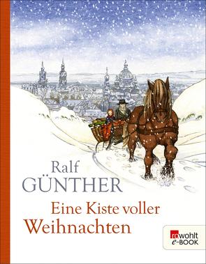 Eine Kiste voller Weihnachten von Günther,  Ralf, Offermann,  Andrea