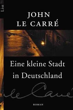 Eine kleine Stadt in Deutschland von le Carré,  John