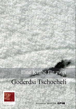 Eine Krähe für zwei von Tschocheli,  Goderdsi