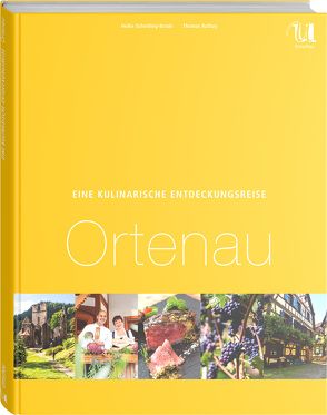 Eine kulinarische Entdeckungsreise Ortenau von Rathay,  Thomas, Scheiding-Brode,  Heike