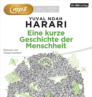 Eine kurze Geschichte der Menschheit von Harari,  Yuval Noah, Holdorf,  Jürgen, Neubauer,  Jürgen