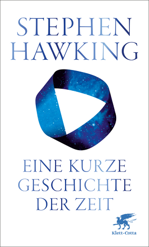 Eine kurze Geschichte der Zeit von Hawking,  Stephen, Kober,  Hainer, Pössel,  Markus