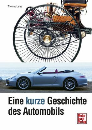 Eine kurze Geschichte des Automobils von Lang,  Thomas