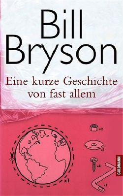 Eine kurze Geschichte von fast allem von Bryson,  Bill, Vogel,  Sebastian