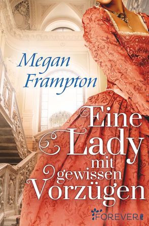 Eine Lady mit gewissen Vorzügen von Frampton,  Megan, Senn,  Ivonne