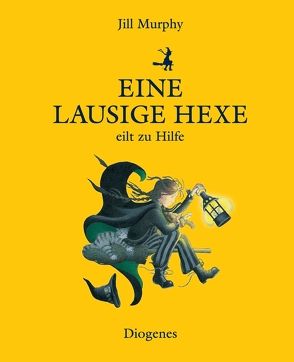 Eine lausige Hexe eilt zu Hilfe von Kösters,  Ursula, Murphy,  Jill