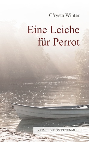 Eine Leiche für Perrot von Winter,  C'rysta