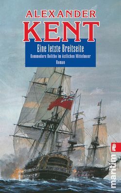 Eine letzte Breitseite von Kent,  Alexander