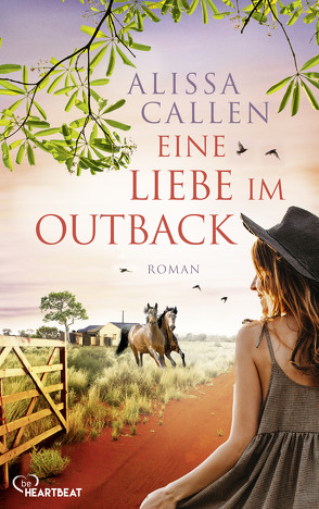 Eine Liebe im Outback von Anders,  Irene, Callen,  Alissa