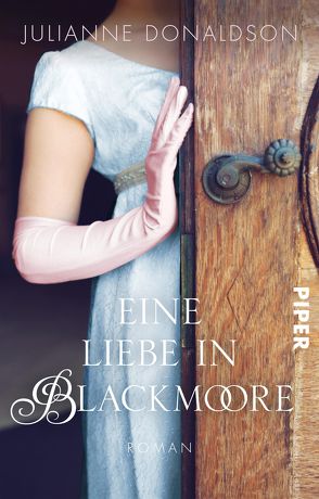 Eine Liebe in Blackmoore von Donaldson,  Julianne, Lichtblau,  Heidi