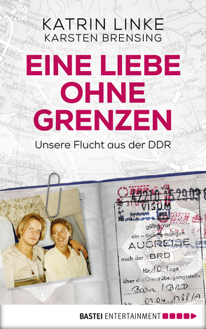 Eine Liebe ohne Grenzen von Brensing,  Karsten, Linke,  Katrin