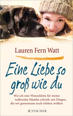 Eine Liebe so groß wie du von Wais,  Johanna, Watt,  Lauren Fern