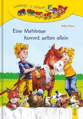 LESEZUG/2. Klasse: Eine Mehlnase kommt selten allein von Bayer,  Robert