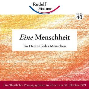 Eine Menschheit von Steiner,  Rudolf