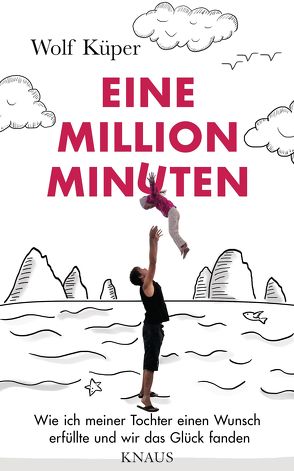 Eine Million Minuten von Küper,  Wolf